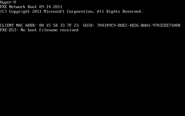 pxe-e53 no boot filename received