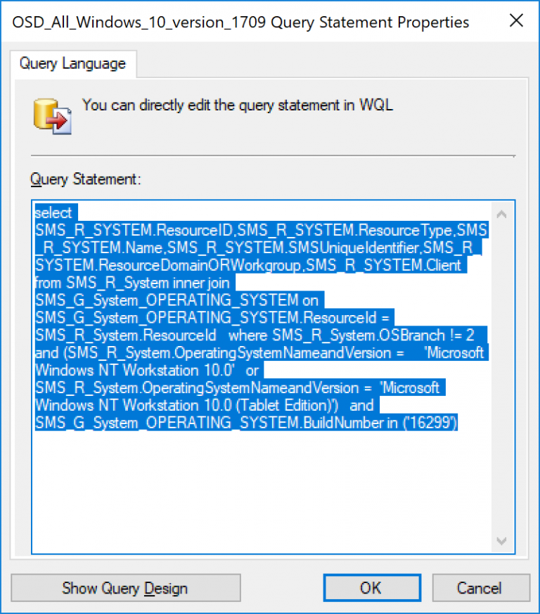 Collection query for All Windows 10 version 1709 just another windows